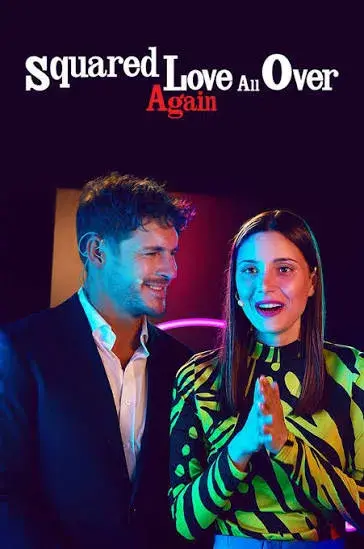 فیلم دوباره عشق به توان دو (Squared Love All Over Again 2023)