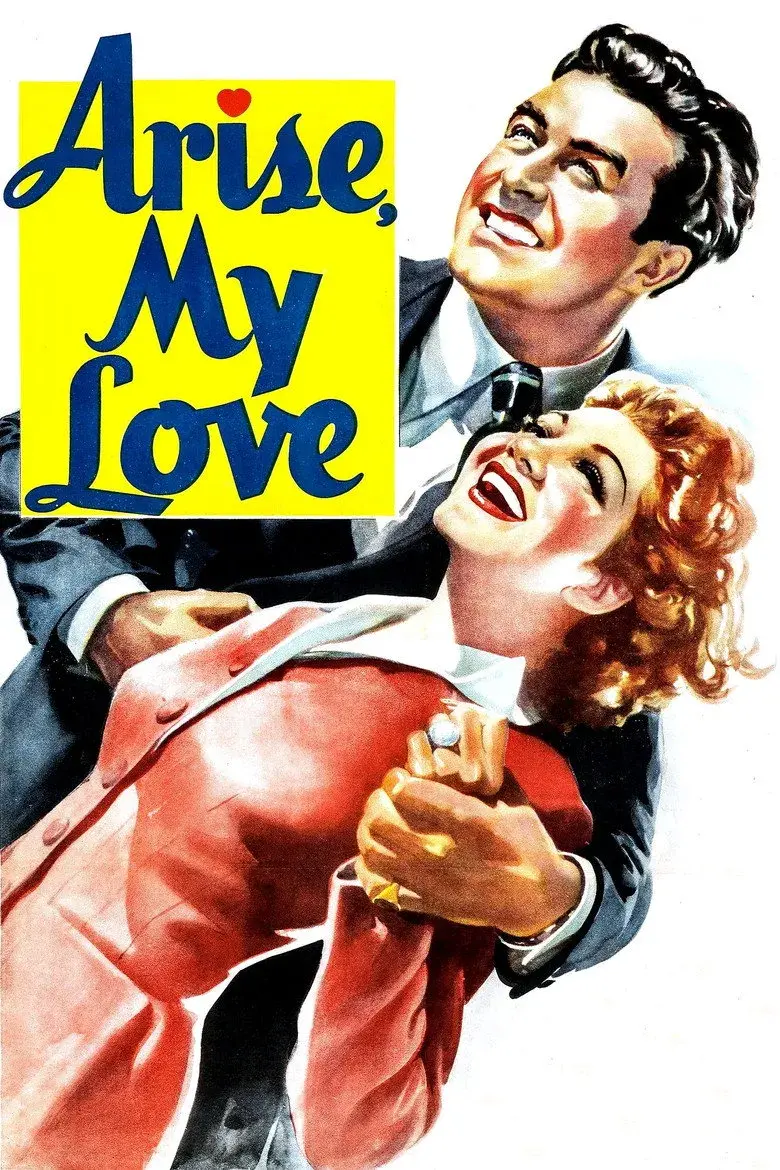 فیلم برخیز، عشق من (Arise, My Love 1940)