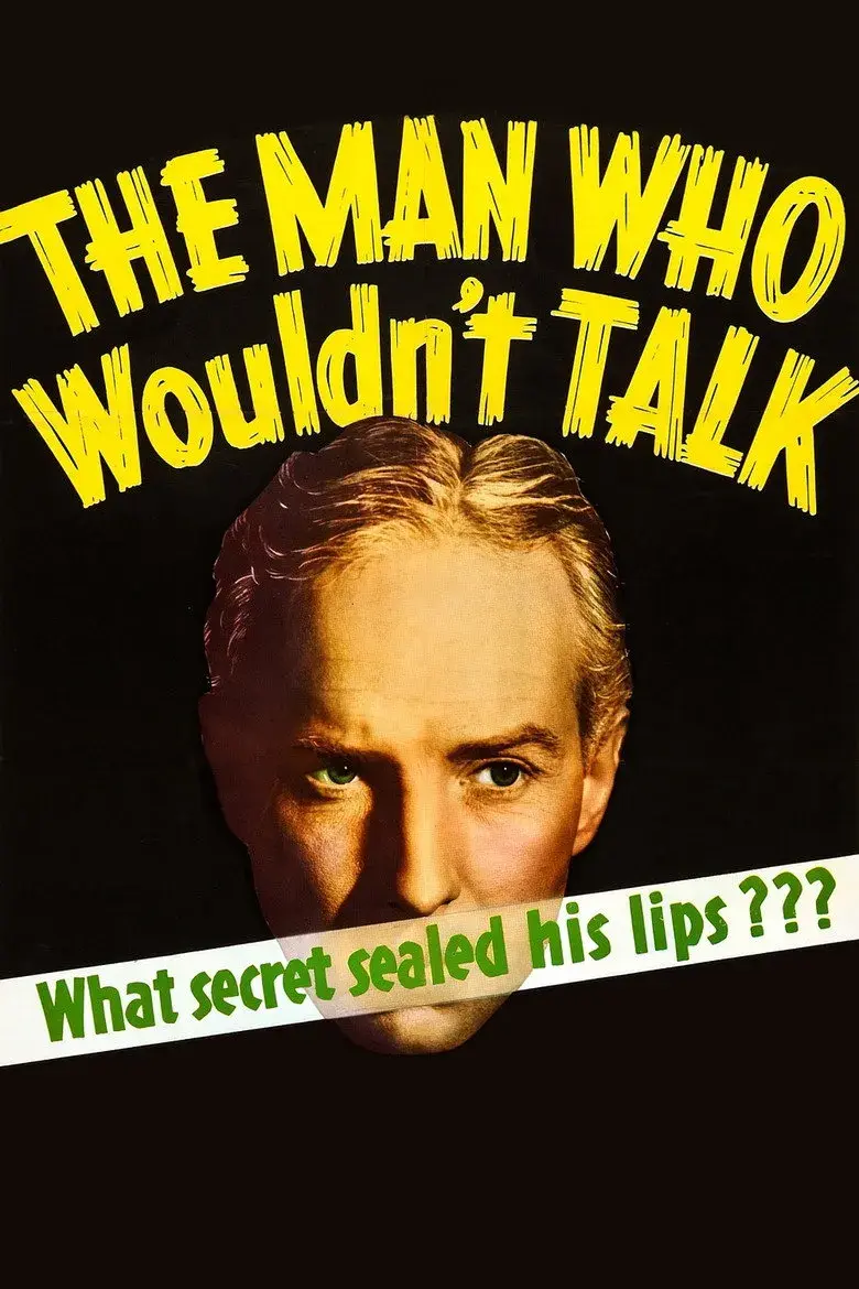 فیلم مردی که حاضر نبود صحبت کند (The Man Who Wouldn't Talk 1940)