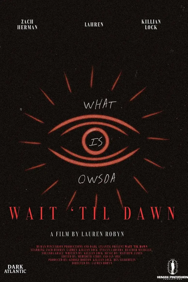 فیلم تا سپیده دم (Wait Til Dawn 2025)