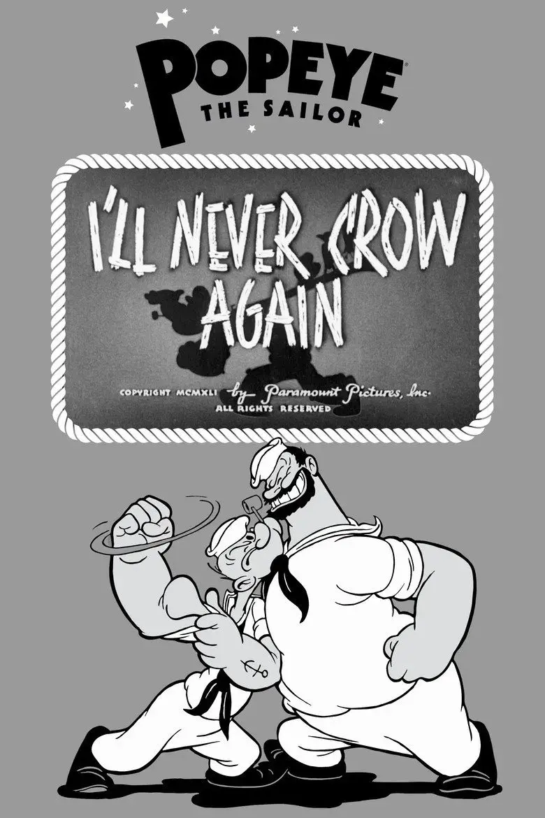 انیمیشن دیگر هرگز بانگ نمی‌زنم (I'll Never Crow Again 1941)