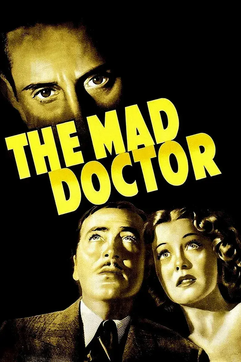 فیلم دکتر دیوانه (The Mad Doctor 1940)