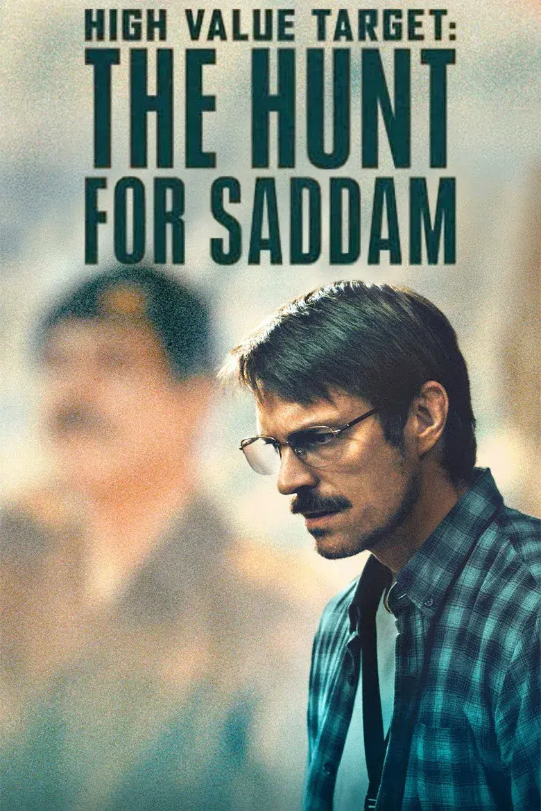 سریال هدف با ارزش بالا: شکار صدام (High Value Target: The Hunt for Saddam 2026)