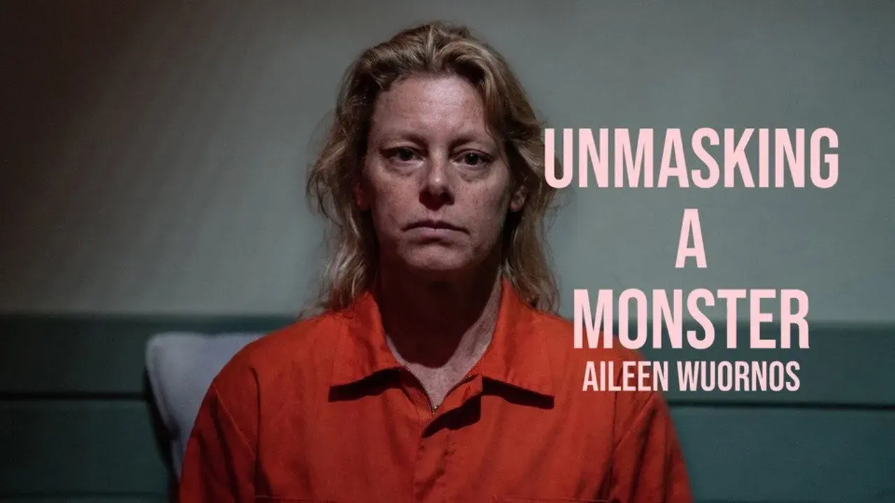 مستند پرده برداری از چهره یک هیولا: آیلین وورنوس (Unmasking a Monster: Aileen Wuornos 2026)