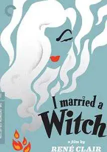 فیلم با یک جادوگر ازدواج کردم (I Married a Witch 1942)