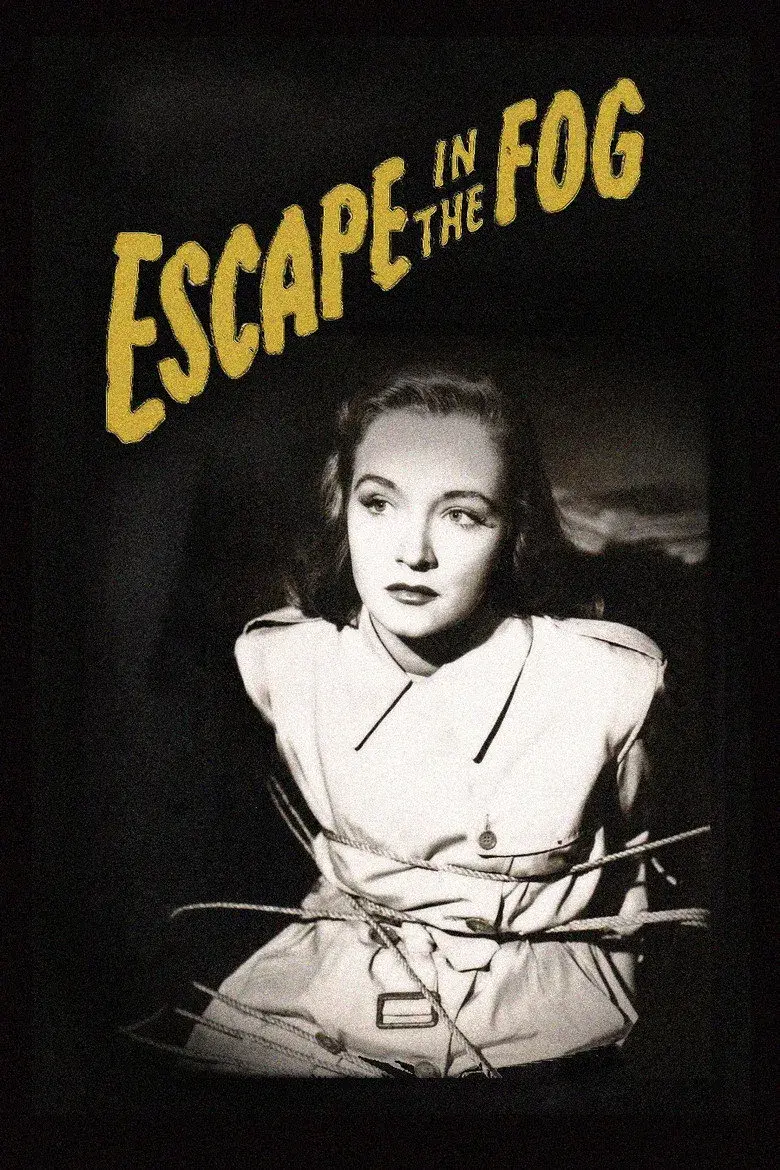 فیلم فرار در مه (Escape in the Fog 1945)
