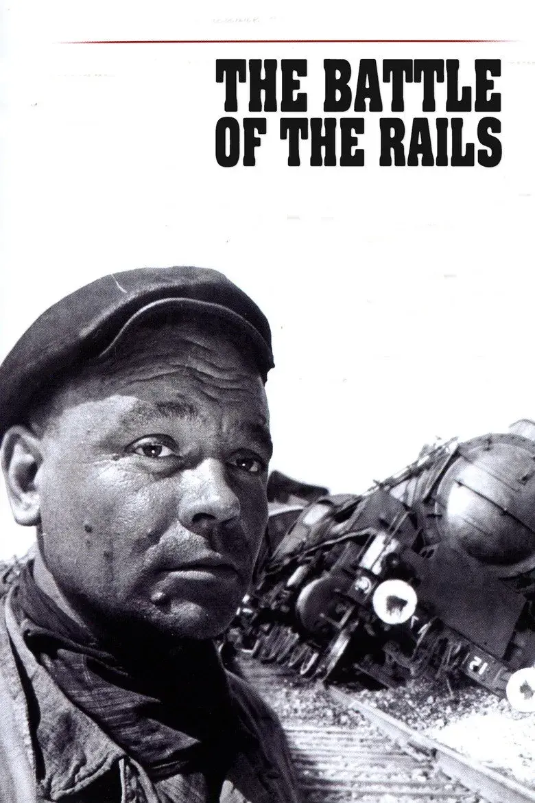 فیلم نبرد ریل‌ها (The Battle of the Rails 1946)
