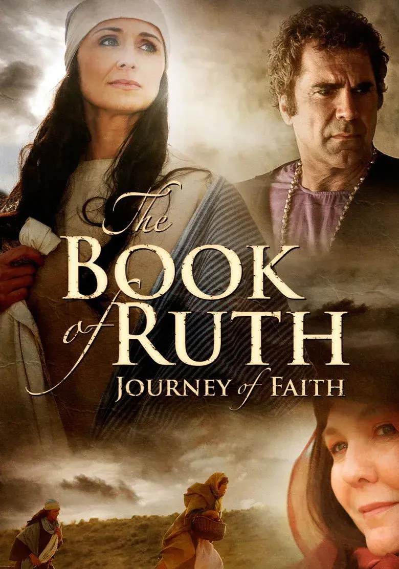 فیلم کتاب روت: سفر ایمان (The Book of Ruth: Journey of Faith 2009)