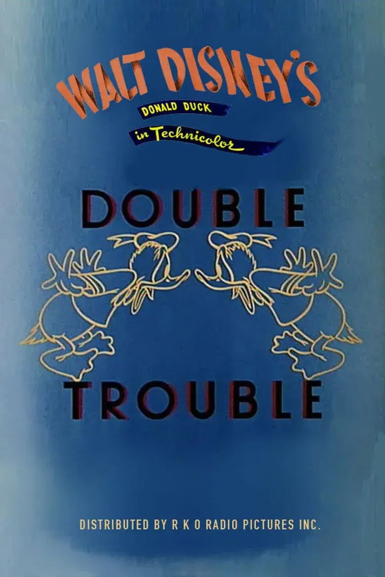 انیمیشن دردسر دوگانه دونالد (Donald's Double Trouble 1946)