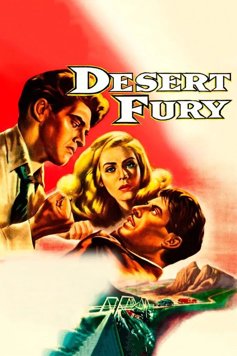 فیلم خشم صحرا (Desert Fury 1947)