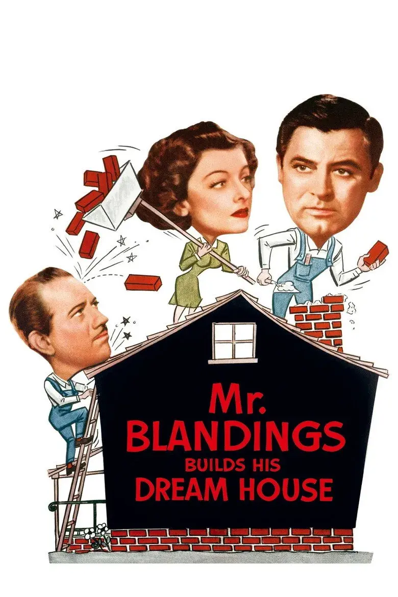 فیلم آقای بلاندینگز خانه رؤیایی‌اش را می‌سازد (Mr. Blandings Builds His Dream House 1948)