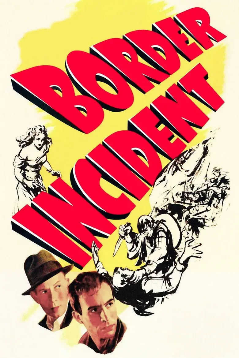فیلم حادثه مرزی (Border Incident 1949)