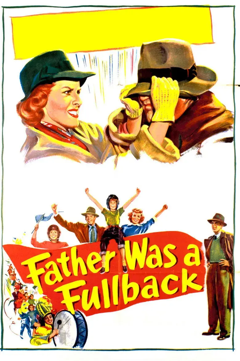فیلم پدر یک بازیکن فوتبال بود (Father Was a Fullback 1949)
