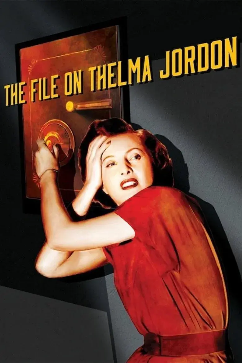 فیلم پرونده تلما جوردن (The File on Thelma Jordon 1949)