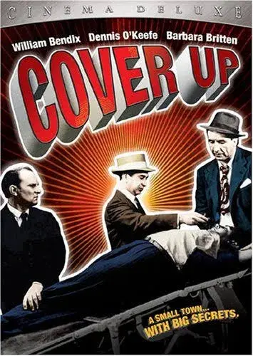 فیلم سرپوش گذاشتن (Cover Up 1949)