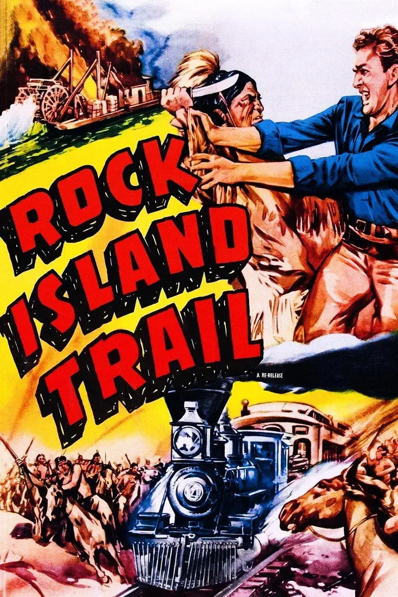 فیلم مسیر راک آیلند (Rock Island Trail 1950)