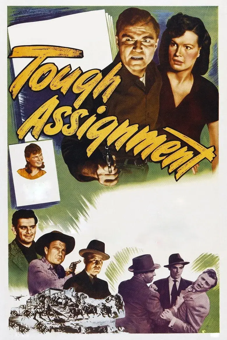 فیلم مأموریت دشوار (Tough Assignment 1949)
