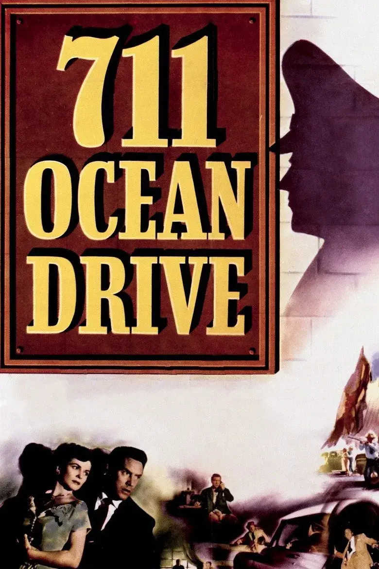 فیلم درایو ۷۱۱ اوشن (711 Ocean Drive - 1950)