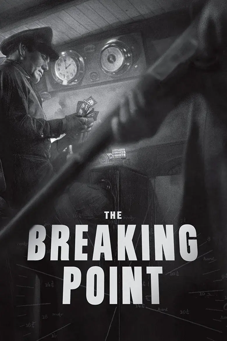 فیلم نقطه فروپاشی (The Breaking Point 1950)