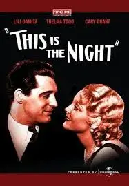 فیلم امشب همان شب است (This Is the Night 1932)