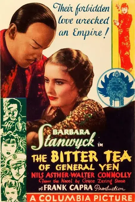 فیلم چای تلخ ژنرال ین (The Bitter Tea of General Yen 1932)