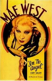 فیلم من فرشته نیستم (I'm No Angel 1933)