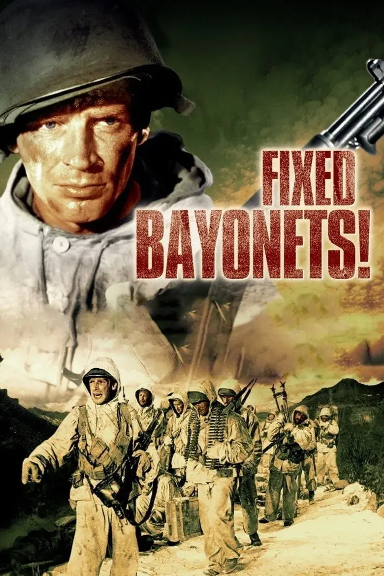فیلم سرنیزه‌های استوار (Fixed Bayonets! 1951)