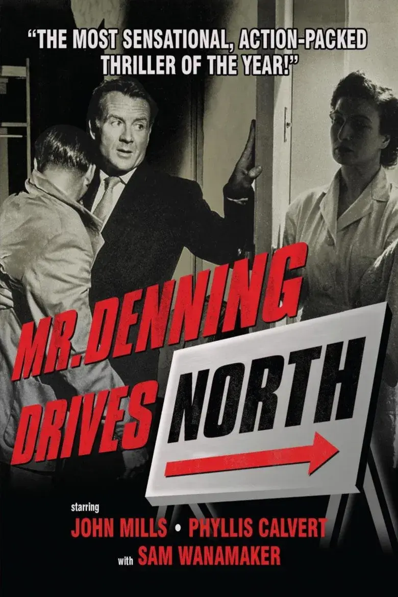 فیلم آقای دِنینگ به شمال می‌رود (Mr. Denning Drives North 1951)