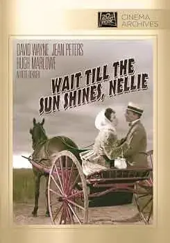 فیلم صبر کن تا خورشید بتابد، نلی (Wait Till the Sun Shines, Nellie 1952)