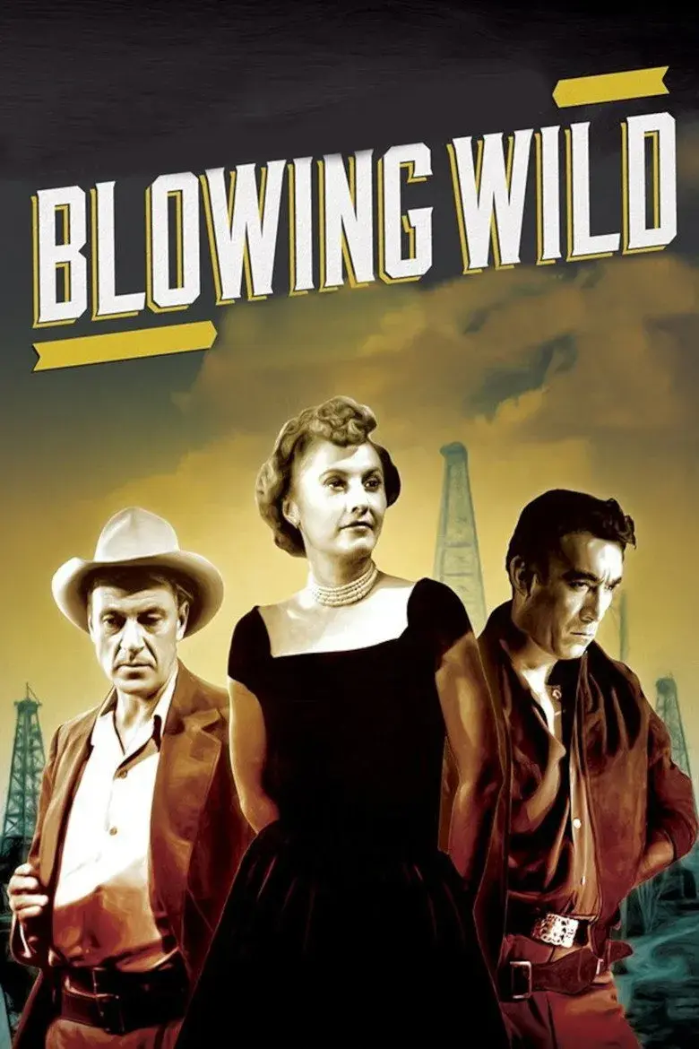 فیلم وزش وحشی (Blowing Wild 1953)