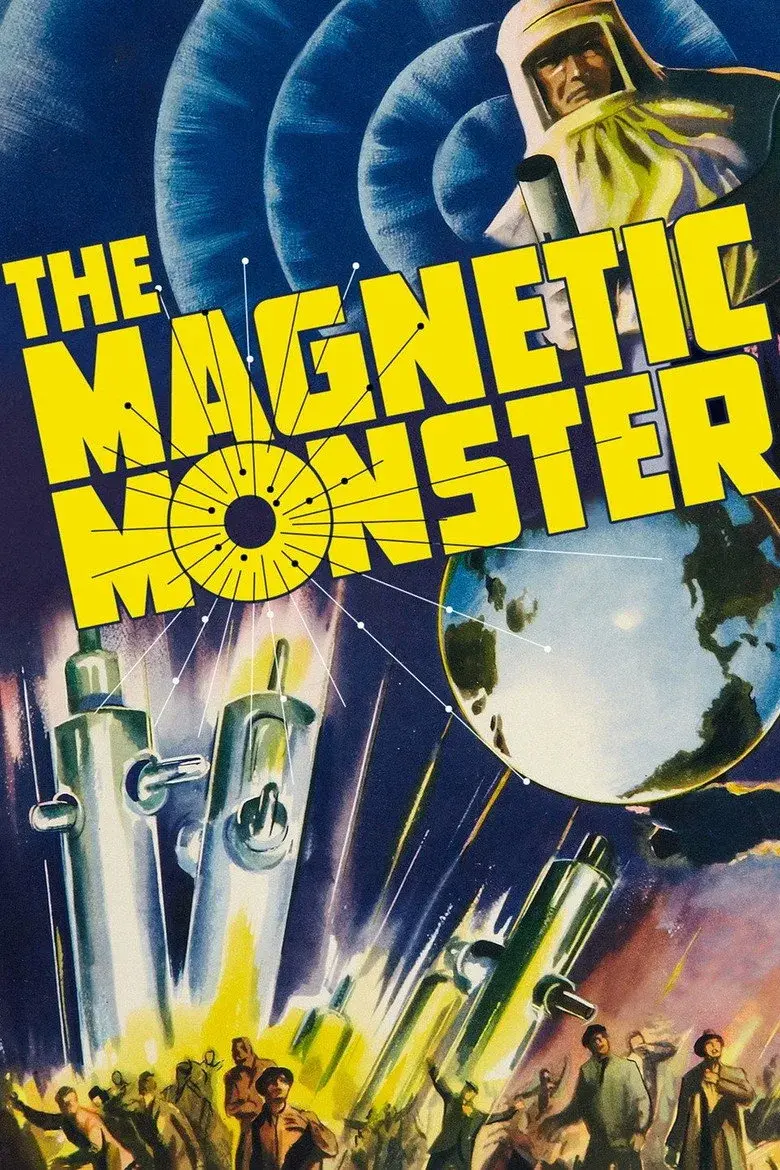 فیلم هیولای مغناطیسی (The Magnetic Monster 1953)