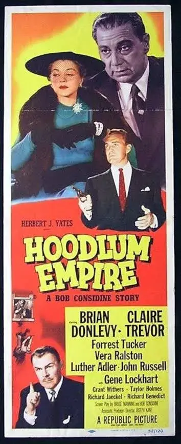 فیلم امپراتوری تبهکاران (Hoodlum Empire 1952)