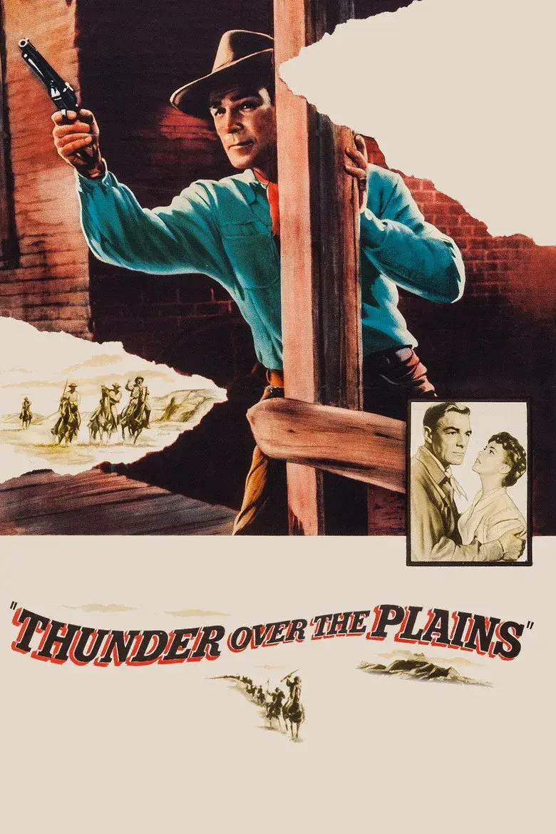 فیلم رعد بر فراز دشت‌ها (Thunder Over the Plains 1953)