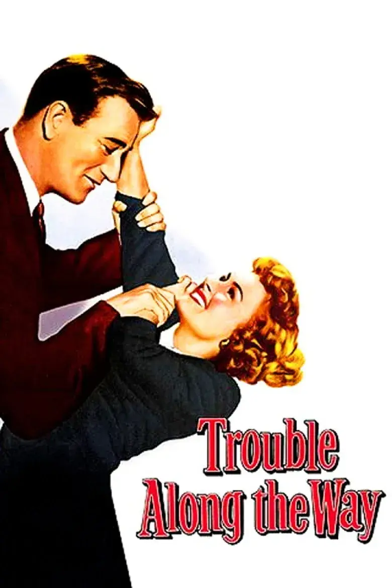 فیلم مشکل در طول راه (Trouble Along the Way 1953)