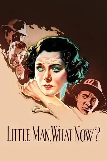 فیلم مرد کوچک، حالا چه؟ (Little Man, What Now? 1934)