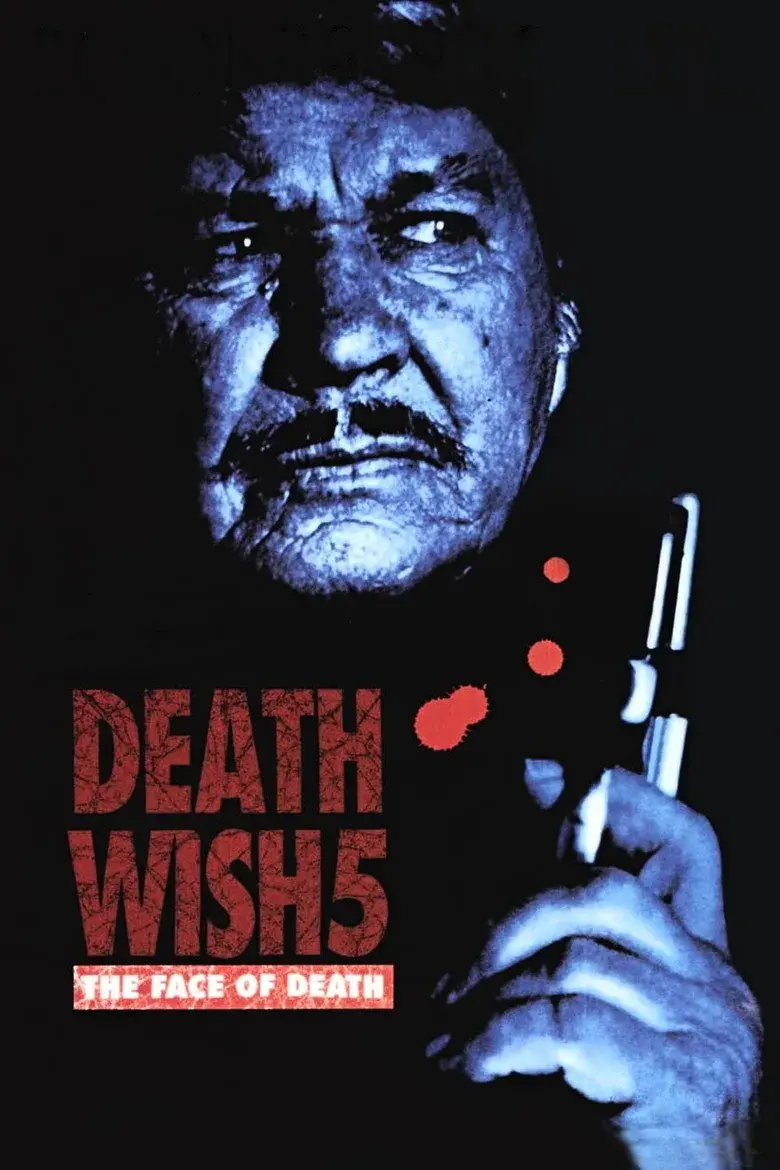 فیلم آرزوی مرگ 5: چهره مرگ (Death Wish V: The Face of Death 1994)