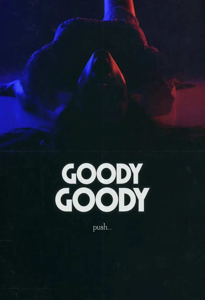 فیلم همه‌چیز خوبه (Goody Goody 2026)