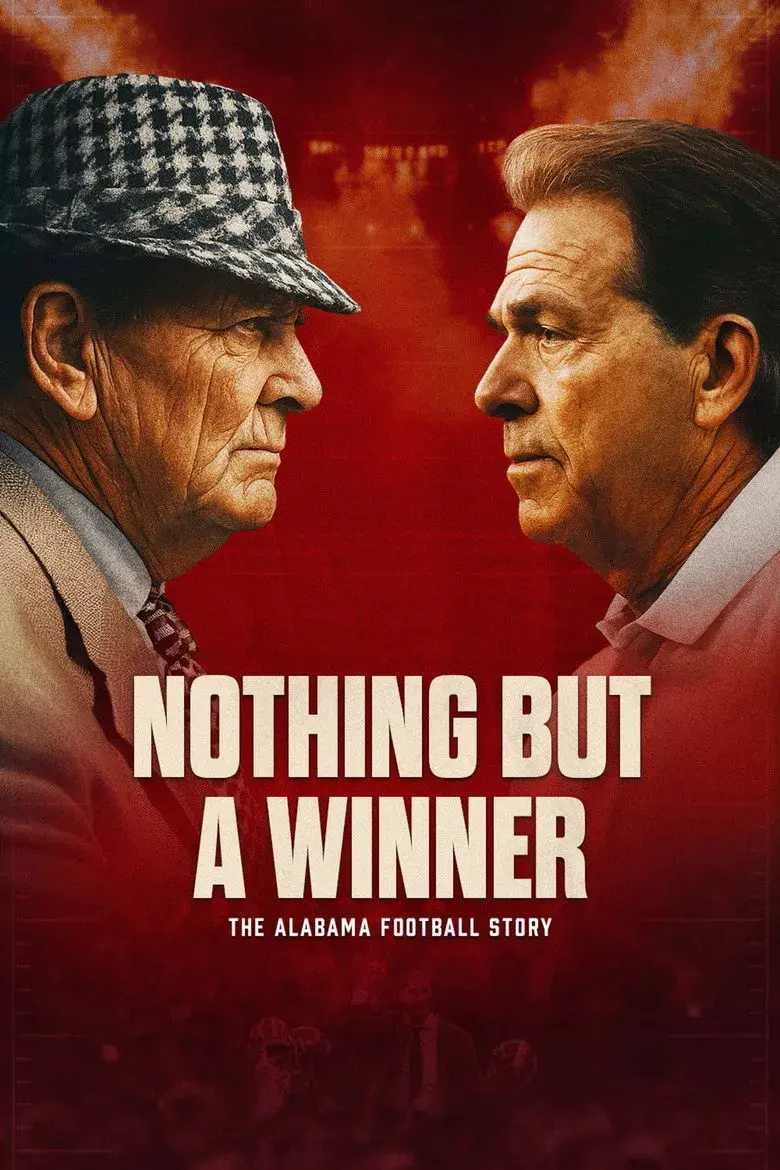 مستند فراتر از پیروزی (Nothing But a Winner: The Alabama Football Story 2025)