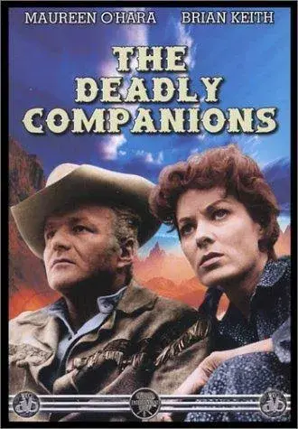 فیلم همراهان مرگبار (The Deadly Companions 1961)
