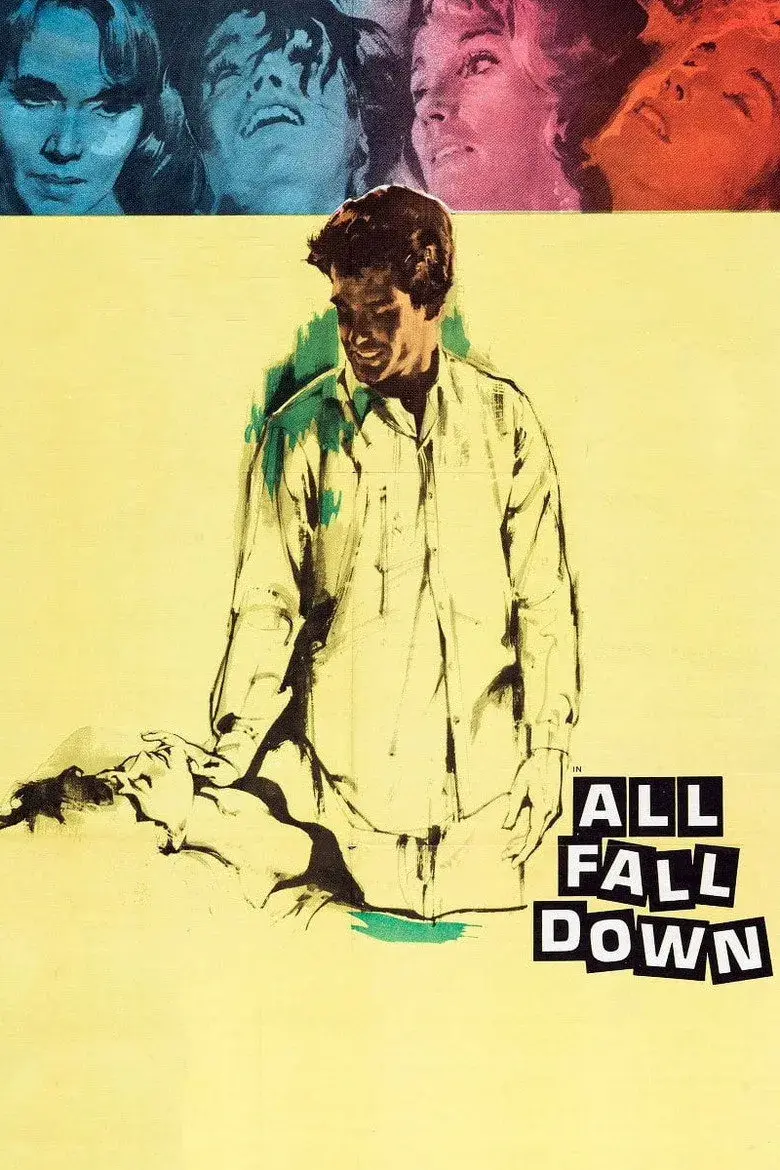 فیلم همه سقوط می‌ کنند (All Fall Down 1962)