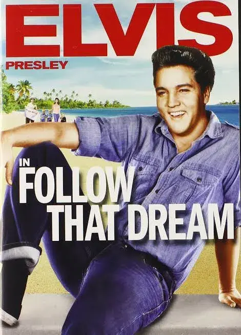 فیلم رویای خود را دنبال کن (Follow That Dream 1962)