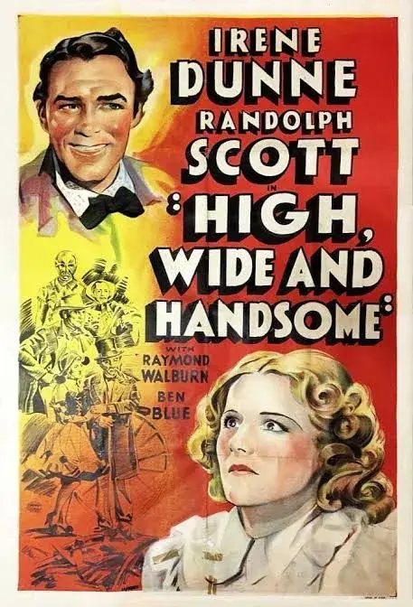 فیلم بلند، گسترده و باشکوه (High, Wide and Handsome 1937)
