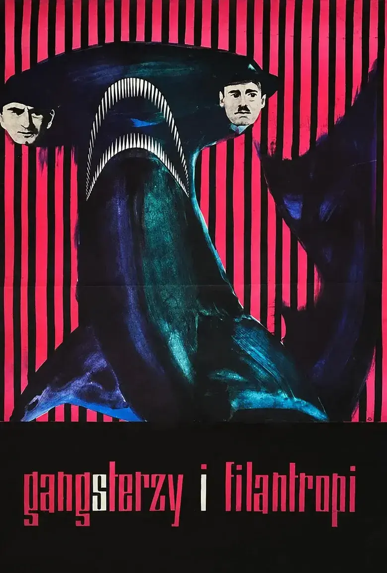 فیلم گانگسترها و نیکوکاران (Gangsterzy i filantropi 1963)