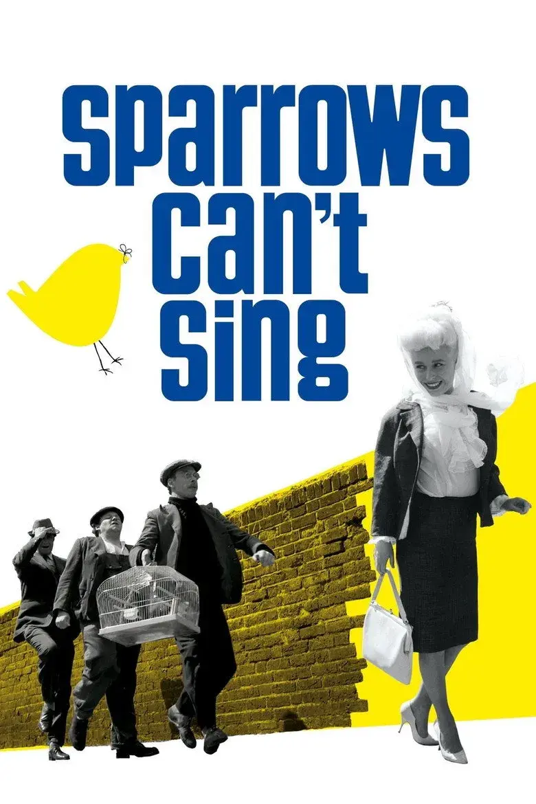 فیلم گنجشک ها نمی توانند آواز بخوانند (Sparrows Can't Sing 1963)