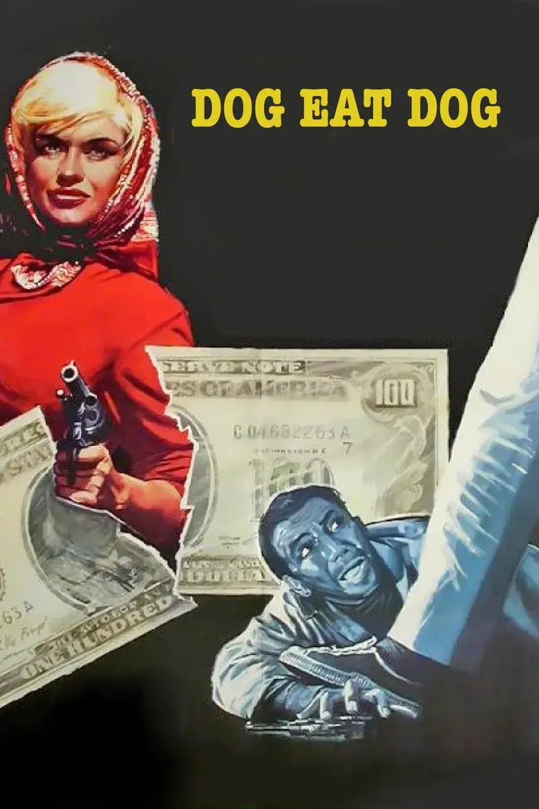فیلم یکی دیگری را می‌ خورد (Dog Eat Dog! 1964)