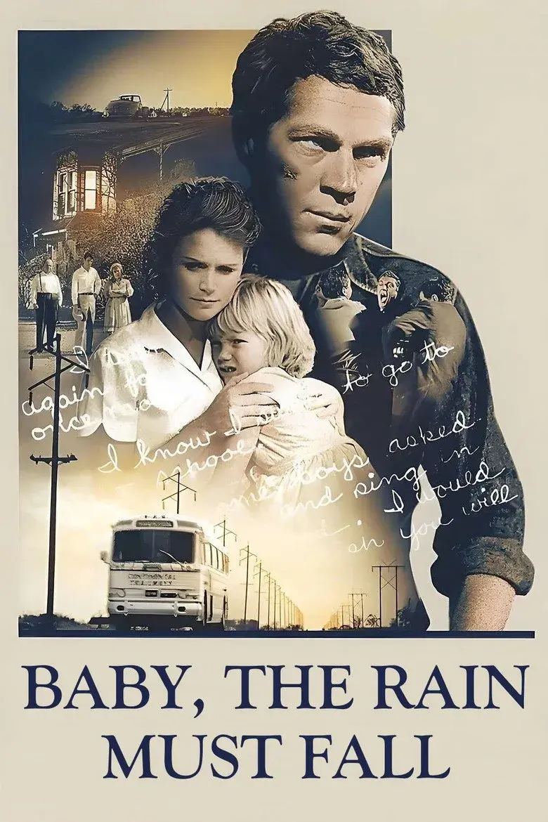 فیلم عزیزم باران باید ببارد (Baby the Rain Must Fall 1965)