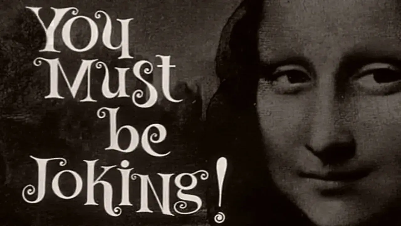 فیلم حتما شوخی میکنید (You Must Be Joking 1965)