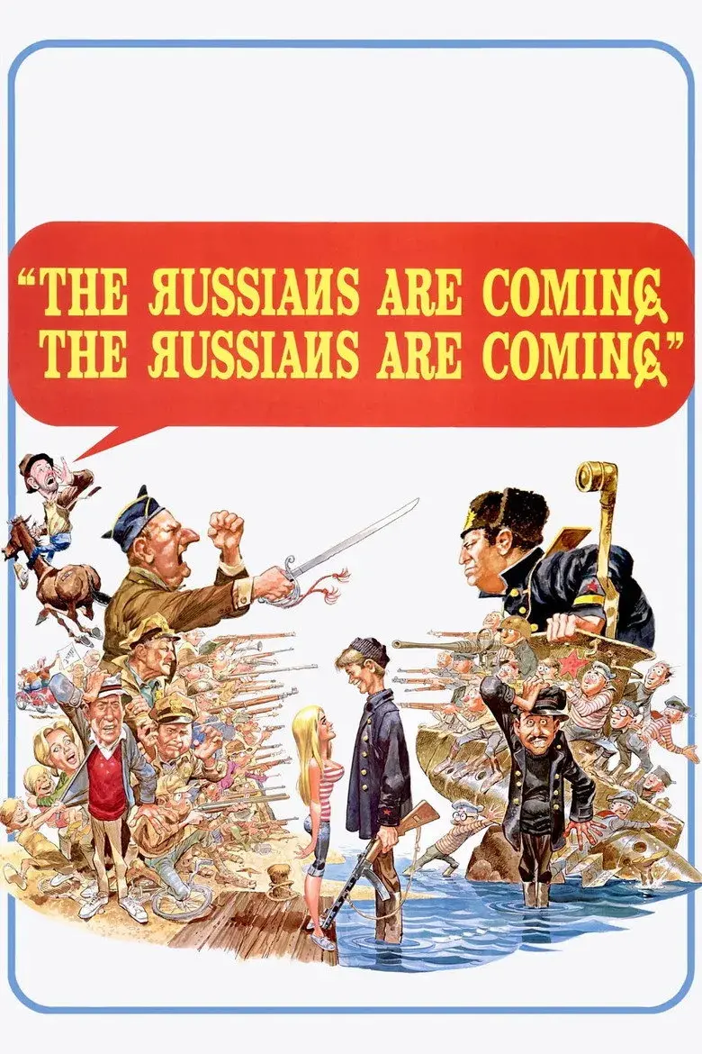 فیلم روس ها می آیند! روس ها می آیند! (The Russians Are Coming! The Russians Are Coming! 1966)