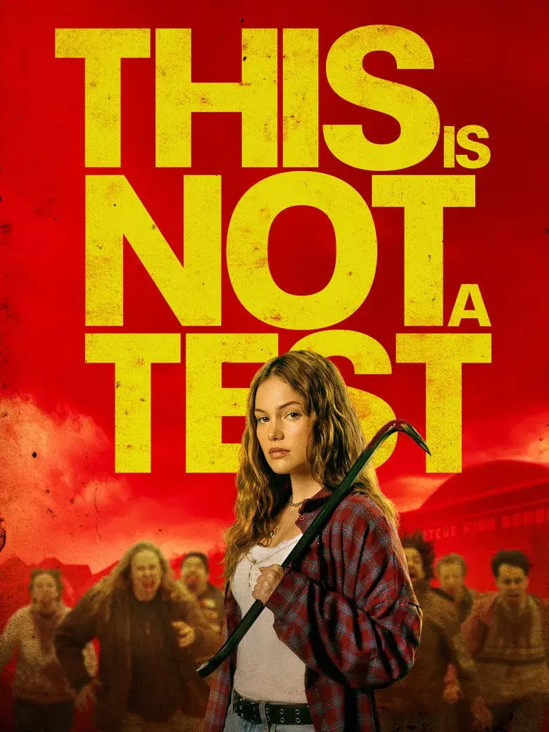 فیلم این یک آزمایش نیست  (This Is Not a Test 2025)