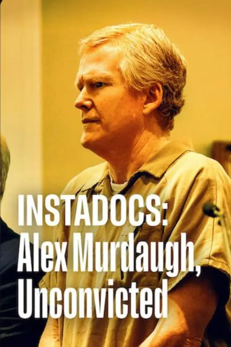 مستند اینستاداکس: الکس مرداف، بدون محکومیت (Instadocs: Alex Murdaugh, Unconvicted 2026)